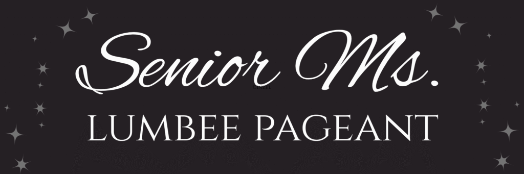Senior Miss Lumbee